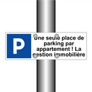 Une seule place de parking par appartement ! La gestion immobilière