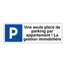 Une seule place de parking par appartement ! La gestion immobilière