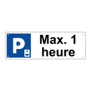 Max. 1 heure