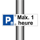 Max. 1 heure