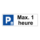 Max. 1 heure