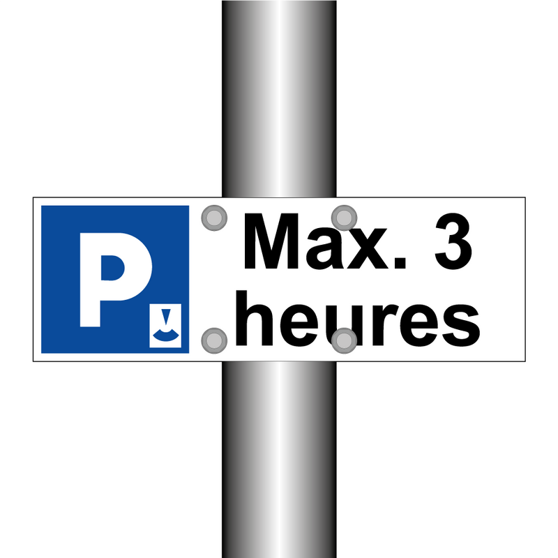 Max. 3 heures