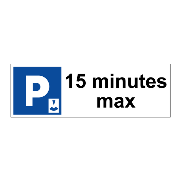 15 minutes max