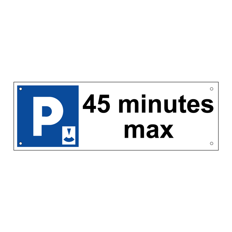 45 minutes max