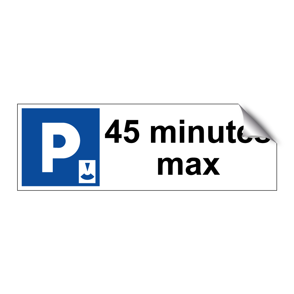 45 minutes max