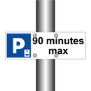 90 minutes max