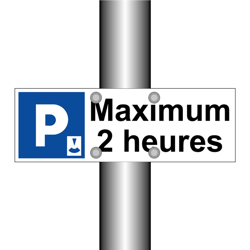 Maximum 2 heures