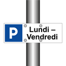 Lundi – Vendredi