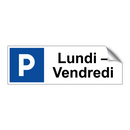 Lundi – Vendredi