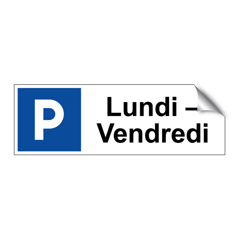 Lundi – Vendredi