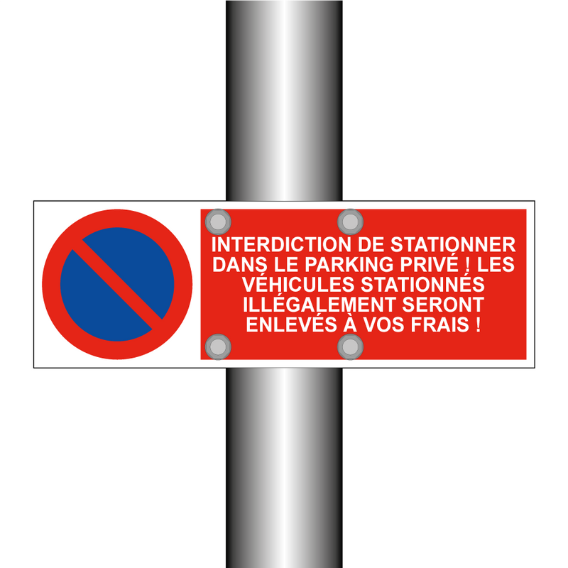 Interdiction de stationner dans le parking privé ! Les véhicules stationnés illégalement seront enlevés à vos frais !
