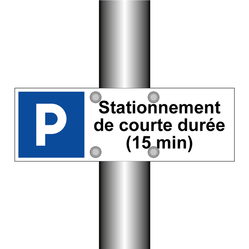 Stationnement de courte durée (15 min)