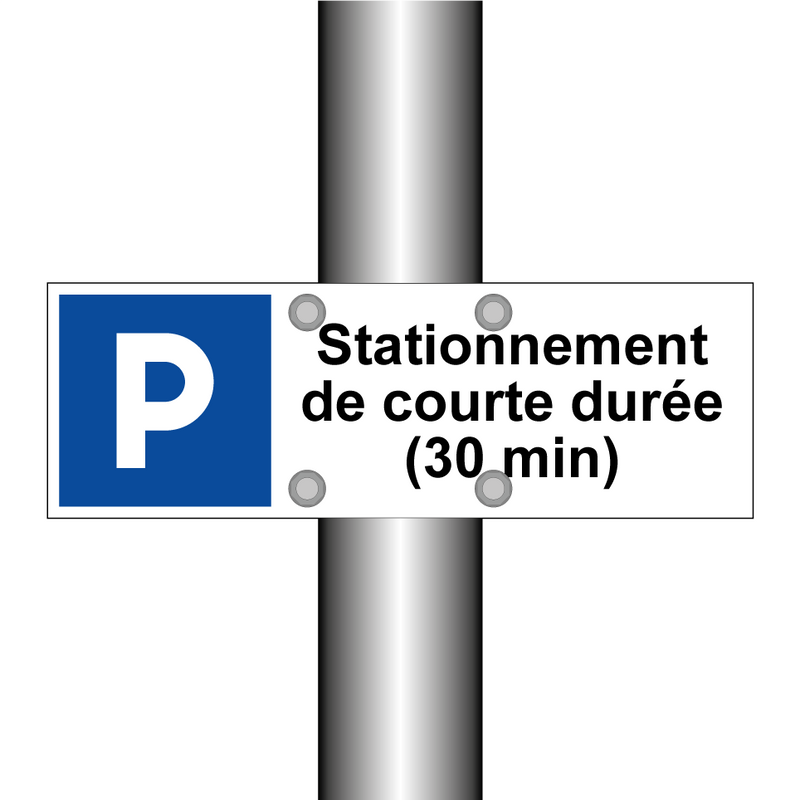 Stationnement de courte durée (30 min)
