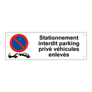Stationnement interdit parking privé véhicules enlevés