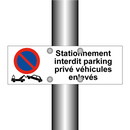 Stationnement interdit parking privé véhicules enlevés