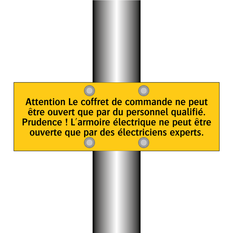 Attention Le coffret de commande ne peut être ouvert que par du personnel qualifié. Prudence ! L'armoire électrique ne peut être ouverte que par des électriciens experts