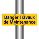 Danger Travaux de Maintenance