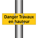 Danger Travaux en hauteur