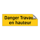 Danger Travaux en hauteur