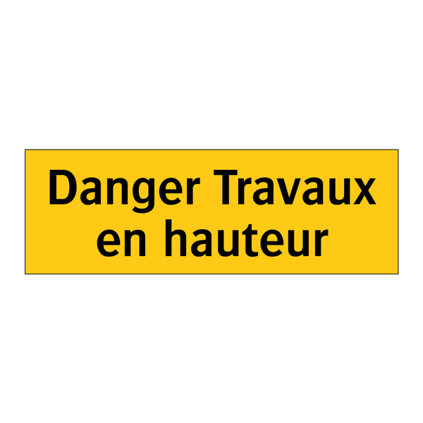 Danger Travaux en hauteur