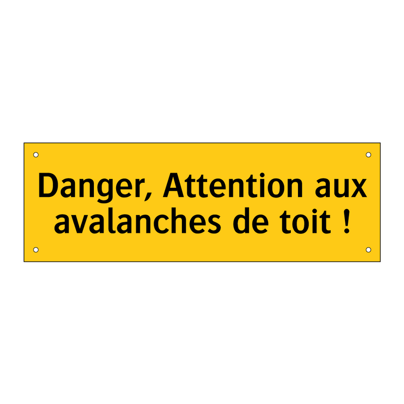 Danger, Attention aux avalanches de toit !