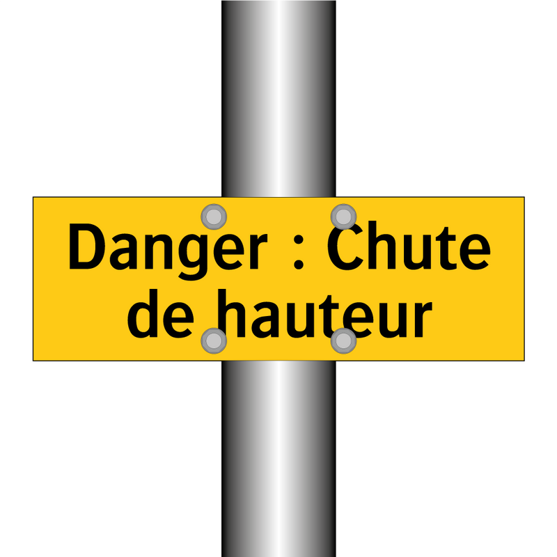 Danger : Chute de hauteur