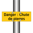 Danger : Chute de pierres