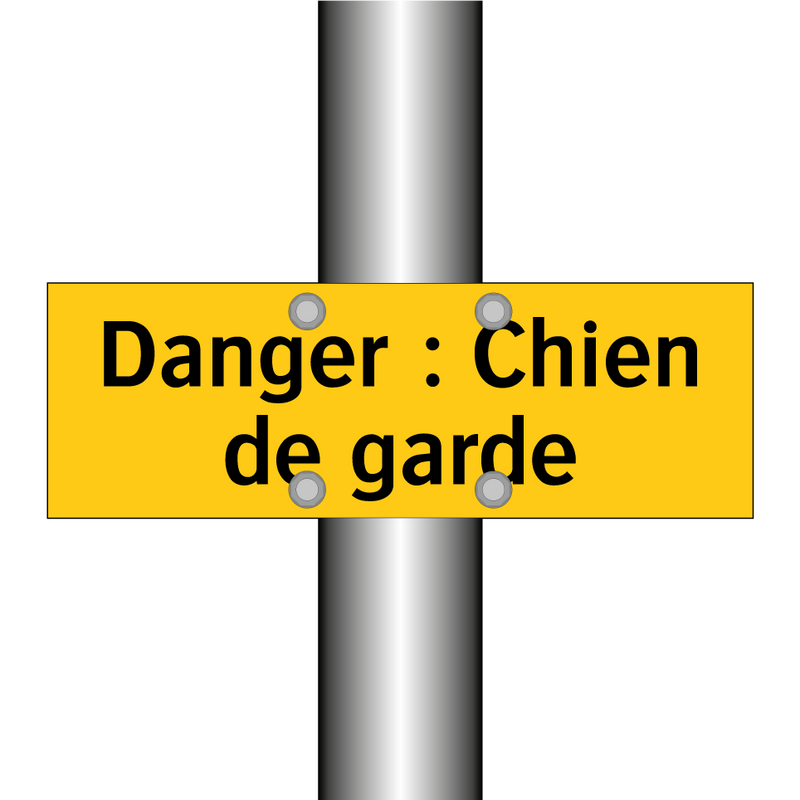 Danger : Chien de garde