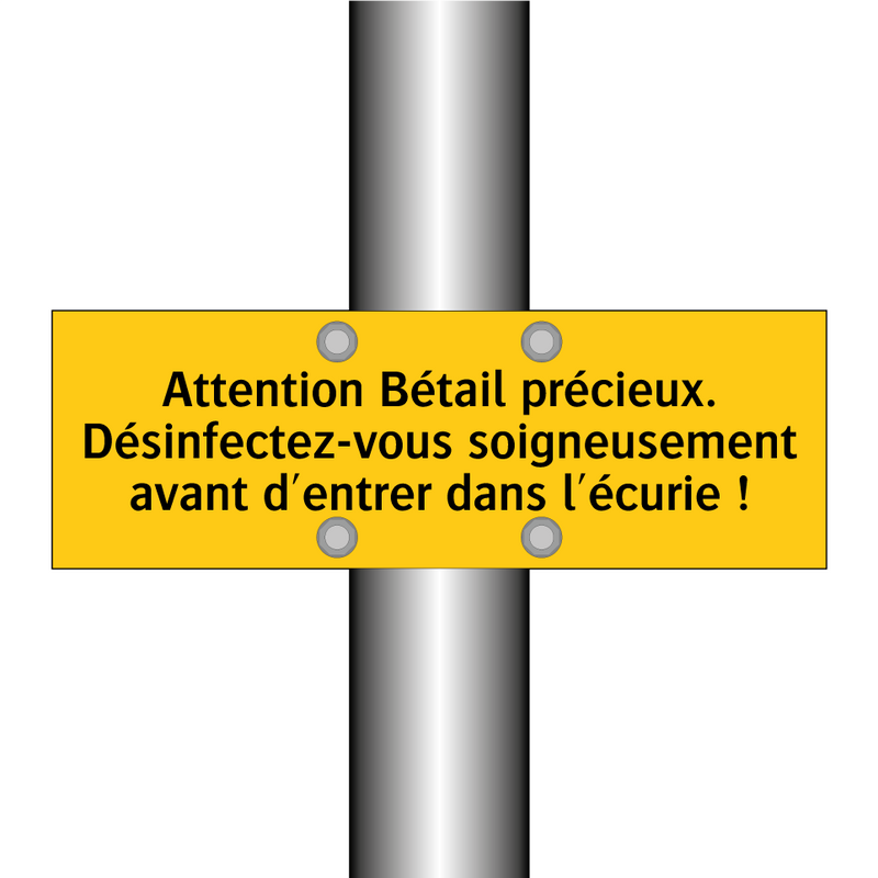Attention Bétail précieux. Désinfectez-vous soigneusement avant d'entrer dans l'écurie !