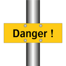 Danger !