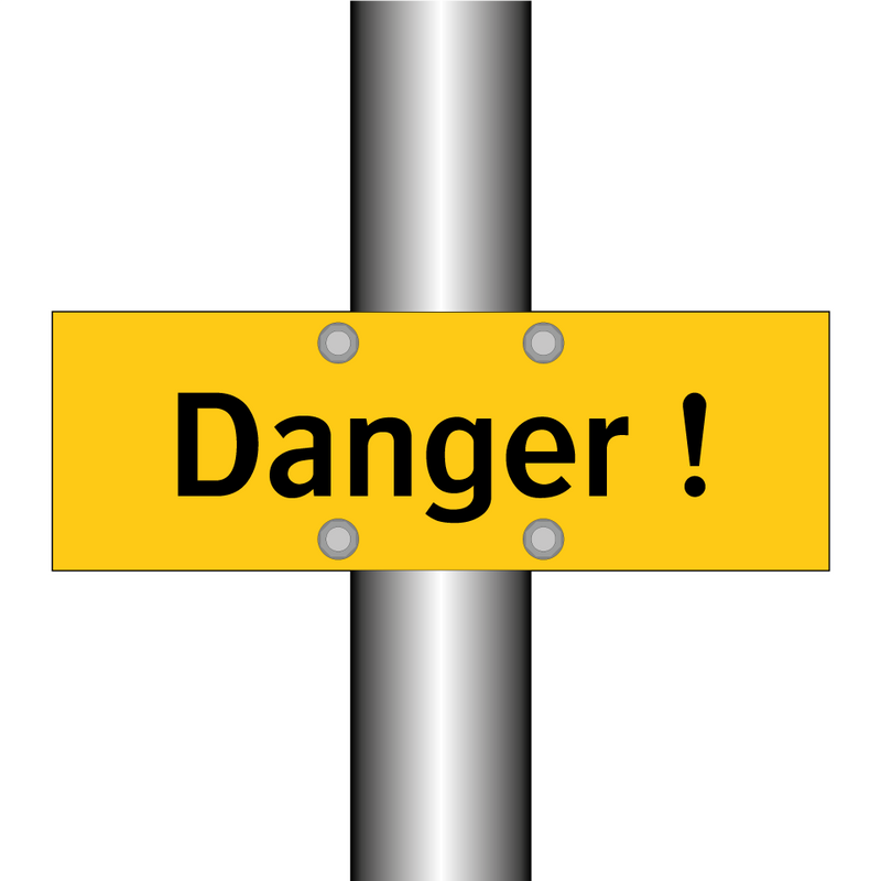Danger !