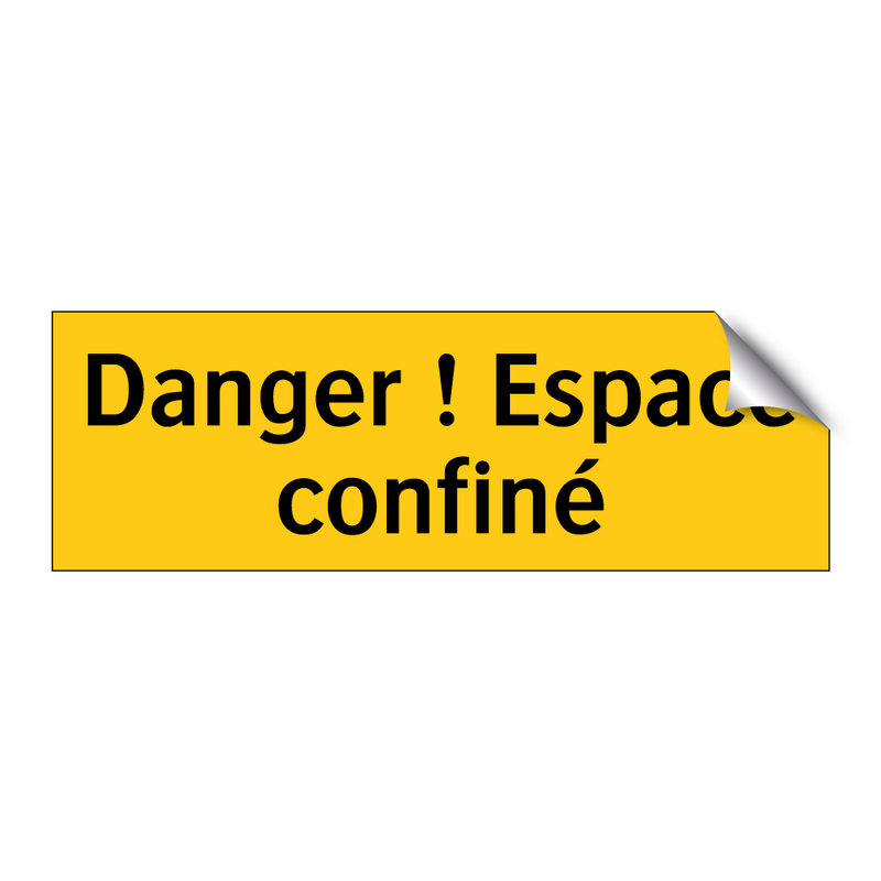 Danger ! Espace confiné