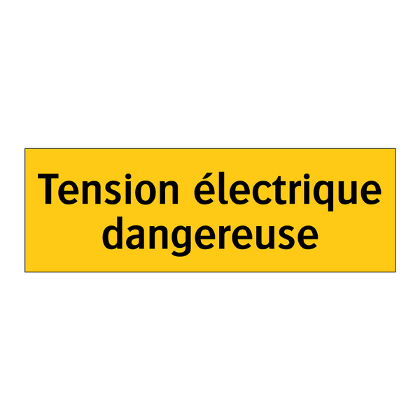 Tension électrique dangereuse