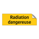 Radiation dangereuse