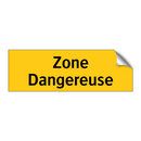 Zone Dangereuse