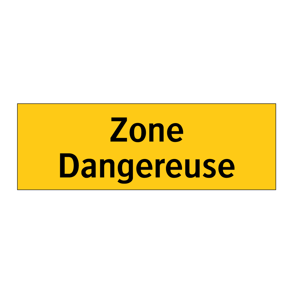 Zone Dangereuse