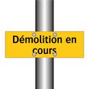 Démolition en cours