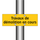 Travaux de démolition en cours