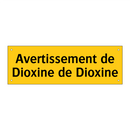 Avertissement de Dioxine de Dioxine