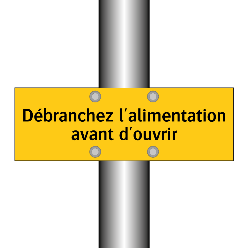 Débranchez l'alimentation avant d'ouvrir