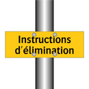 Instructions d'élimination