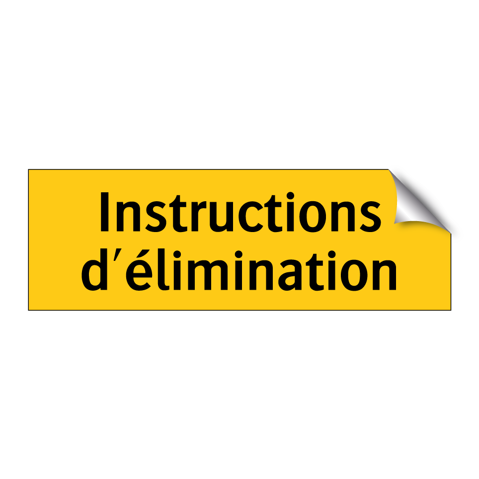 Instructions d'élimination