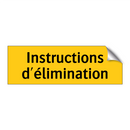 Instructions d'élimination