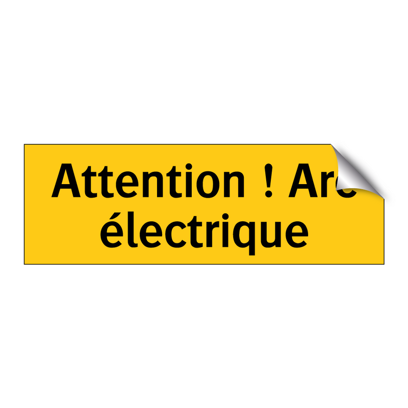 Attention ! Arc électrique