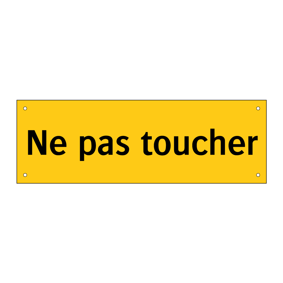 Ne pas toucher