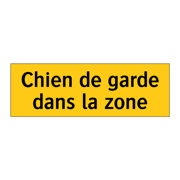 Chien de garde dans la zone
