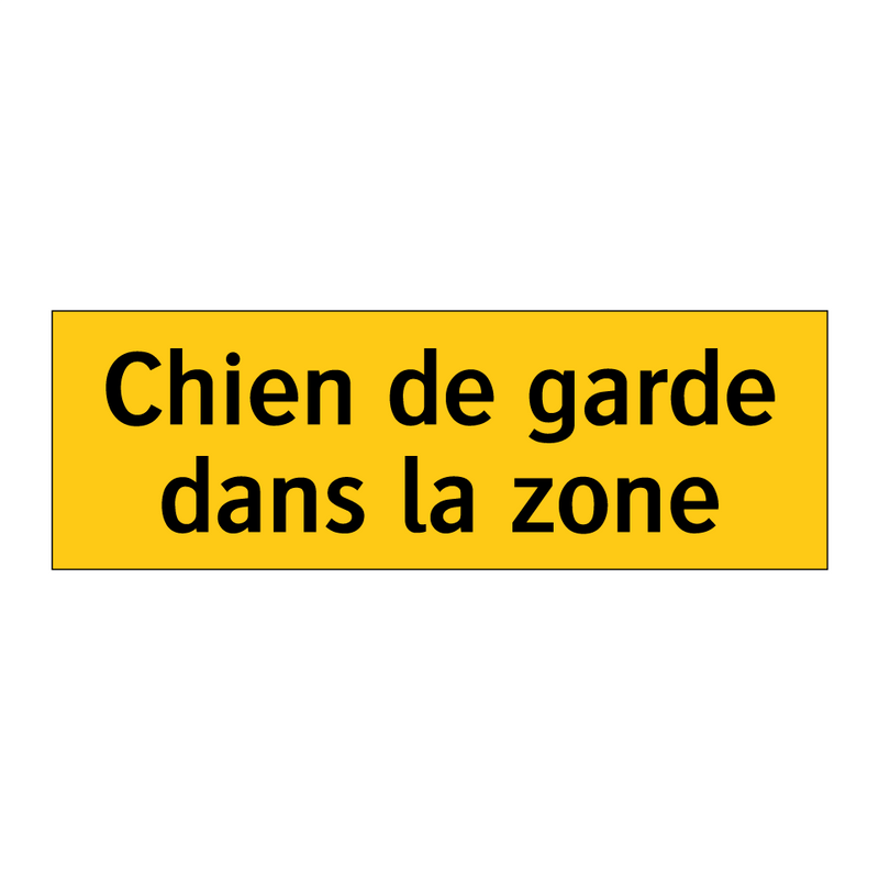 Chien de garde dans la zone
