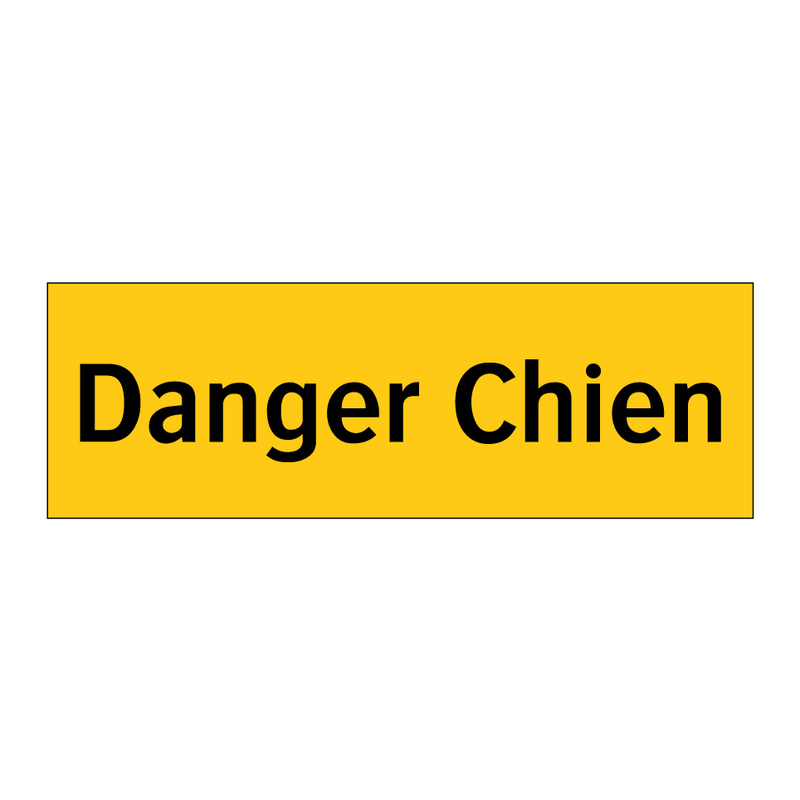 Danger Chien