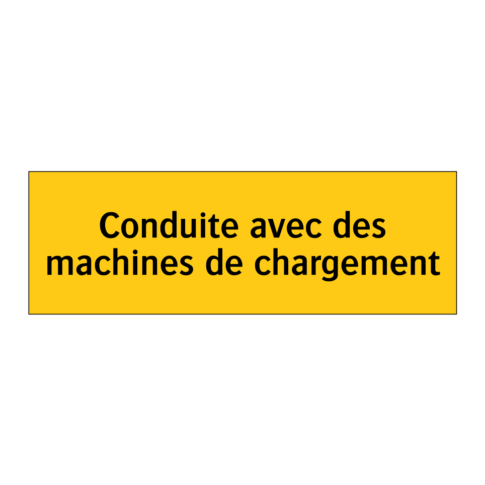 Conduite avec des machines de chargement