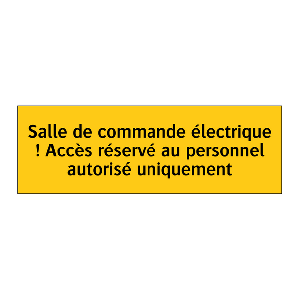 Salle de commande électrique ! Accès réservé au personnel autorisé uniquement